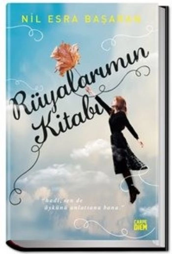 Rüyalarımın Kitabı, Nil Esra Başaran