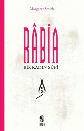 Rabia Bir Kadın Sufi, İnsan Yayınları