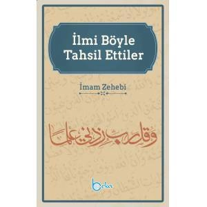 İlmi Böyle Tahsil Ettiler