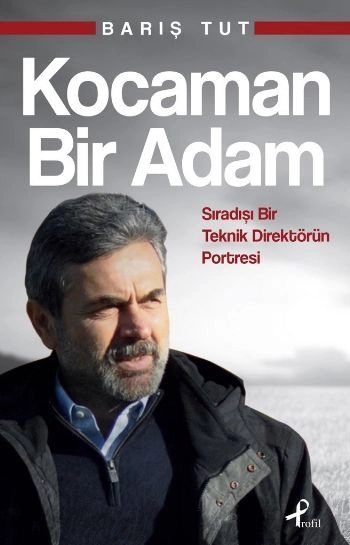 Kocaman Bir Adam, Barış Tut