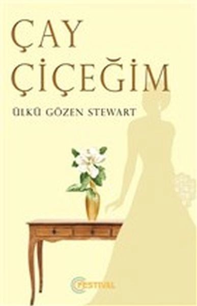 Çay Çiçeğim, Festival Yayıncılık Semih