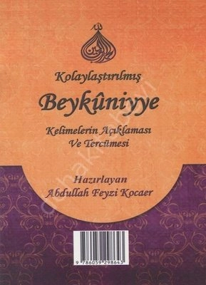 Kolaylaştırılmış Beykuniyye Kelimelerin Açıklaması ve Tecümesi