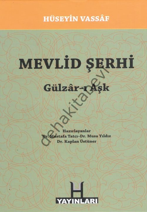 Mevlid Şerhi (Gülzar-ı Aşk), H Yayınları