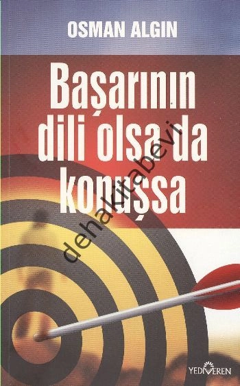 Başarının Dili Olsa Da Konuşsa, Osman Algın