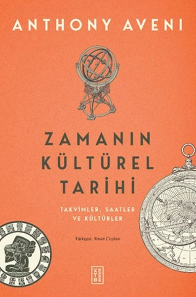 Zamanın Kültürel Tarihi, Anthony Aveni