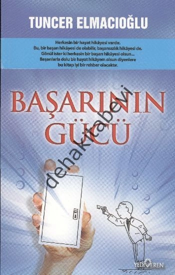 Başarının Gücü, Tuncer Elmacıoğlu