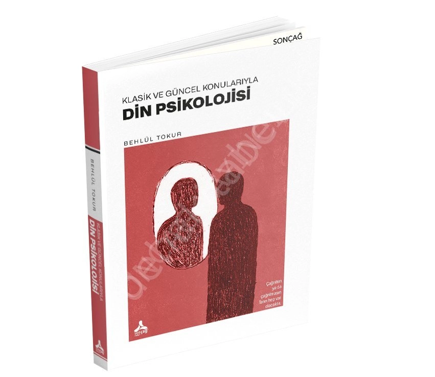 Din Psikolojisi, Behlül Tokur, Sonçağ Yayınları