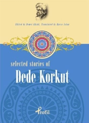 Selected Stories of Dede Korkut, Kolektif