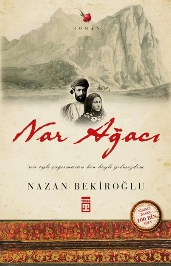 Nar Ağacı, Nazan Bekiroğlu