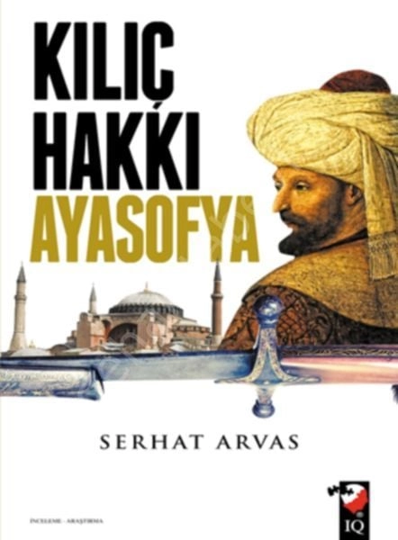 Kılıç Hakkı Ayasofya, Q Kültür Sanat Yayın