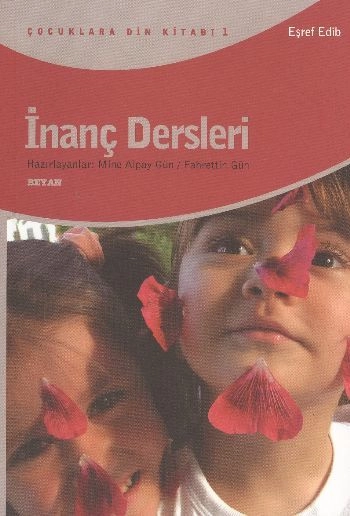 İnanç Dersleri, Eşref Edib