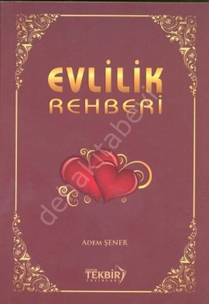 Evlilik Rehberi, Adem Şener, Tekbir Yayınları