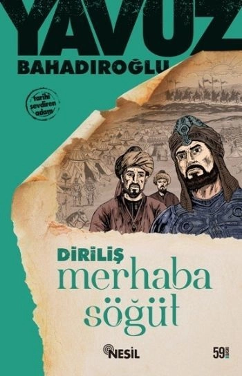 Merhaba Söğüt, Yavuz Bahadıroğlu