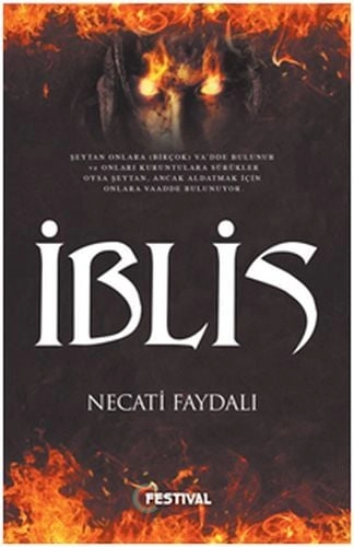 İblis, Necati Faydalı, Festival Dua