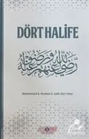 Dört Halife (Ciltli) Muhammed b. İbrahim b. Salih Eba'l Hayl