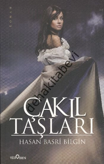 Çakıl Taşları, Hasan Basri Bilgin