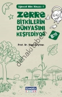 Zerre Bitkilerin Dünyasını Keşfediyor, Diana Cristean