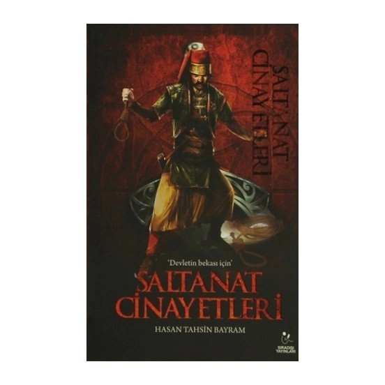 Saltanat Cinayetleri, Hasan Tahsin Bayram