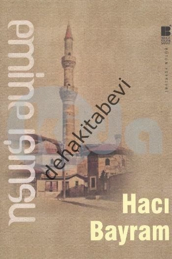 Hacı Bayram, Emine Işınsu