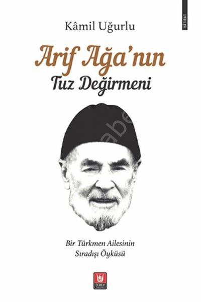 Arif Ağanın Tuz Değirmeni, Kamil Uğurlu