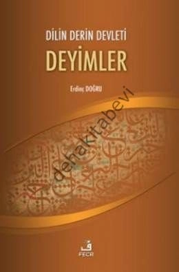 Dilin Derin Devleti Deyimler, Erdinç Doğru