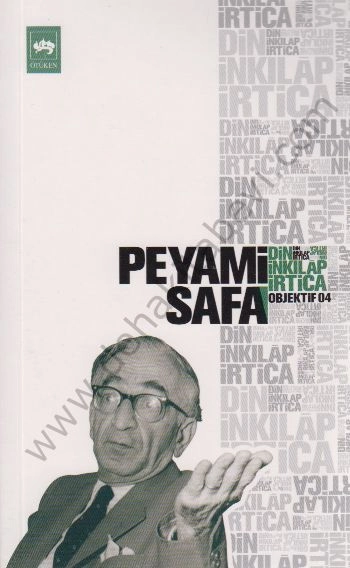 Din, İnkılap, İrtica, Peyami Safa