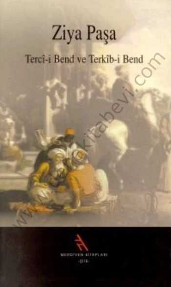 Terci-i Bend ve Terkib-i Bend, Ziya Paşa, Şule Yayınları