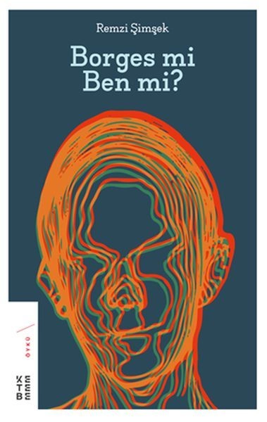 Borges mi Ben mi, Remzi Şimşek