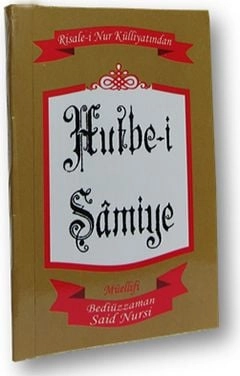 Hutbe-i Şamiye, Bediüzzaman Said Nursi, İhlas Nur Neşriyat