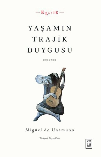 Yaşamın Trajik Duygusu, Miguel de Unamuno
