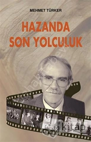 Hazanda Son Yolculuk, Mehmet Türker