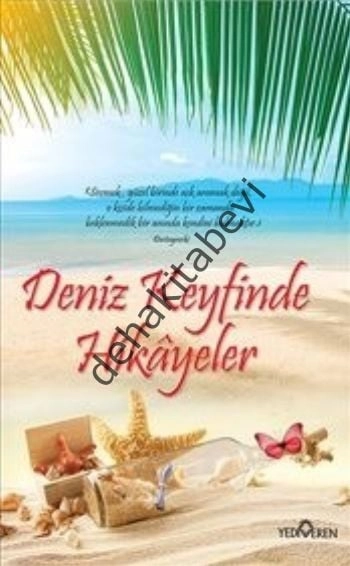 Deniz Keyfinde Hikayeler, Yediveren
