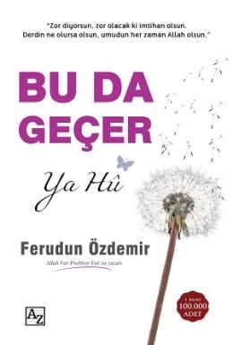 Bu da Geçer Ya Hu, Ferudun Özdemir