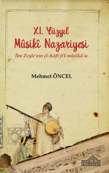 Xı. Yüzyıl Musiki Nazariyesi, Endülüs Yayınları
