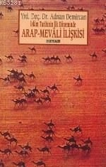 Arap - Mevâli İlişkisi, Adnan Demircan