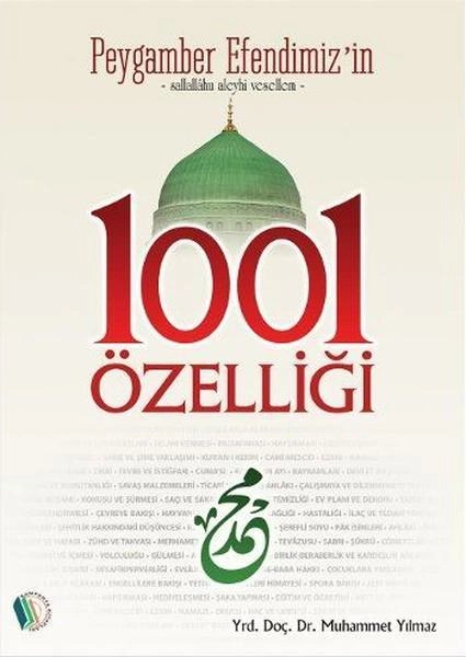 Peygamber Efendimiz'in 1001 Özelliği , Erkam Yayınları