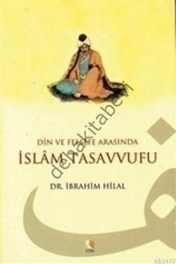 Din ve Felsefe Arasında İslam Tasavvufu