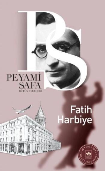Fatih Harbiye, Peyami Safa