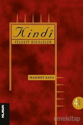 Kindi Felsefi Risaleler, Mahmut Kaya