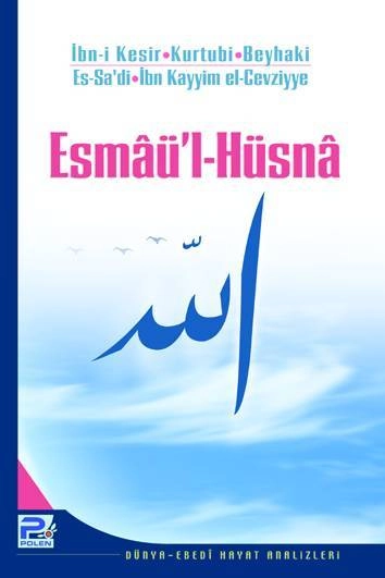 Esmaül Hüsna, Heyet, Polen Yayınları