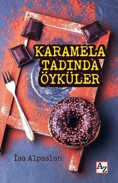 Karamela Tadında Öyküler, İsa Alpaslan