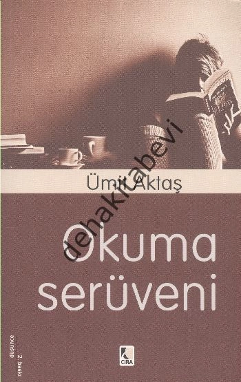 Okuma Serüveni, Ümit Aktaş