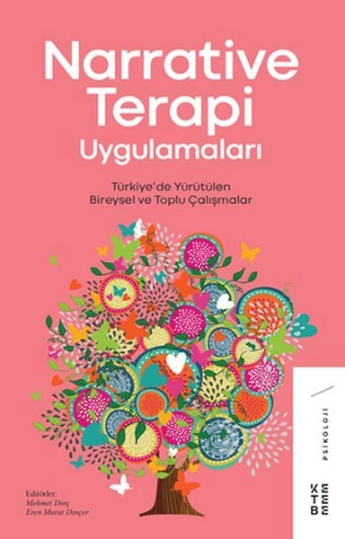 Narrative Terapi Uygulamaları, Mehmet Dinç, Eren Murat Dinçer