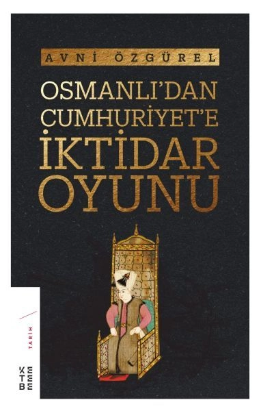 Osmanlı'dan Cumhuriyete İktidar Oyunu, Avni Özgürel