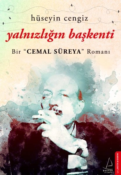 Yalnızlığın Başkenti, Hüseyin Cengiz