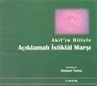 Akif'in Diliyle Açıklamalı İstiklal Marşı, Mahmut Toptaş, Cantaş Yayınları