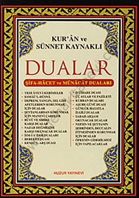 Kurân Ve Sünnet Kaynaklı Dualar