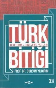 Türk Bitiği Araştırma İnceleme Yazıları, Dursun Yıldırım