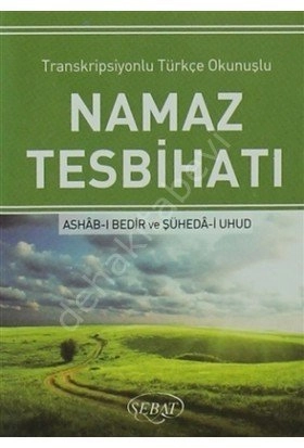 Namaz Tesbihatı (Cep Boy Transkripsiyonlu-Türkçe Okunuşlu) (Kod:1022)