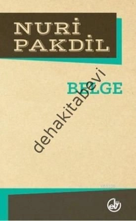 Belge, Nuri Pakdil